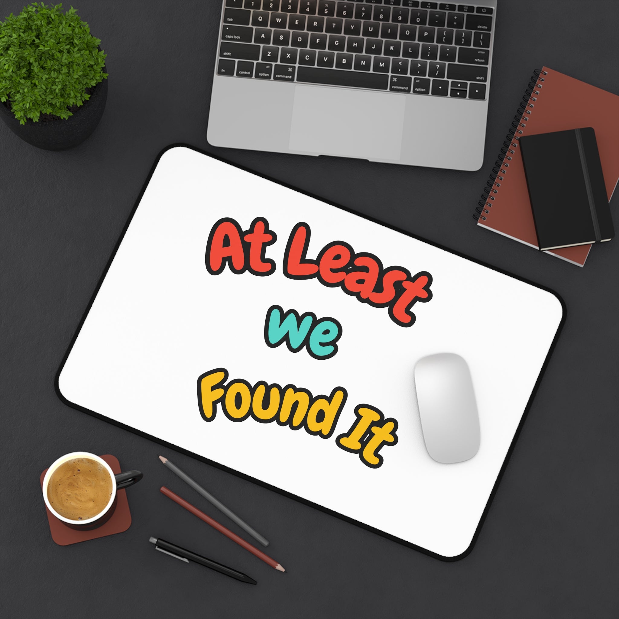 Funny Motivational Mouse Pad for Home Office