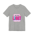 Be the Light Tee | Christian Faith Rainbow Scripture Shirt
