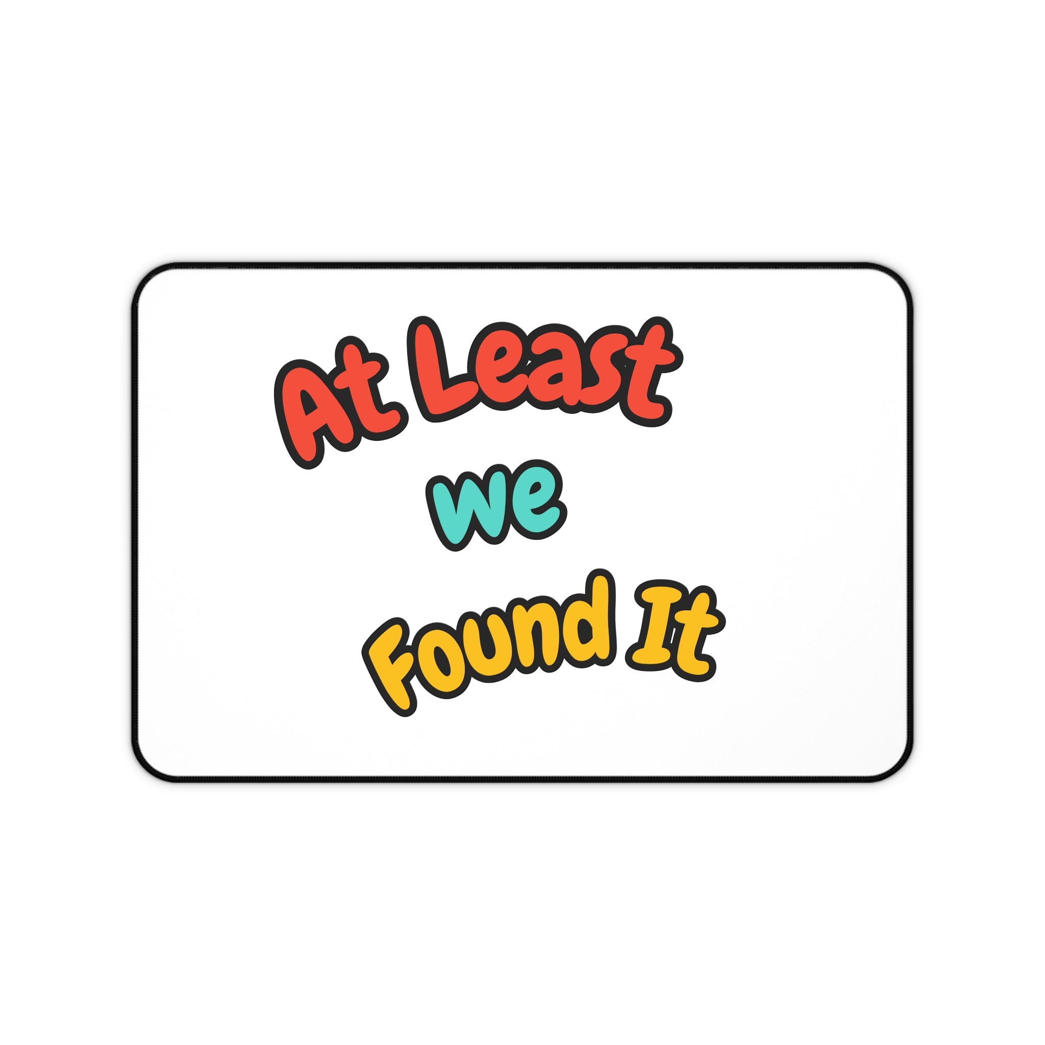 Funny Motivational Mouse Pad for Home Office